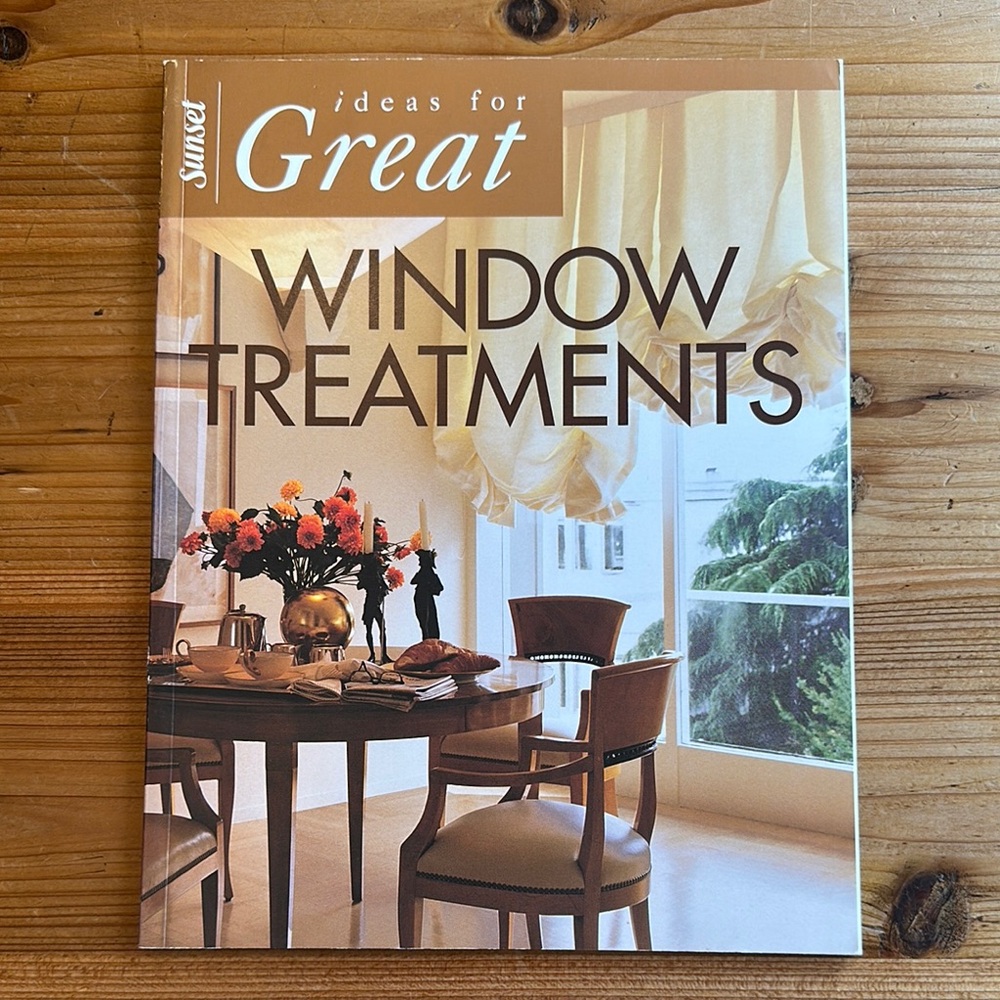 Sunset Ideas for Great Window Treatments Book